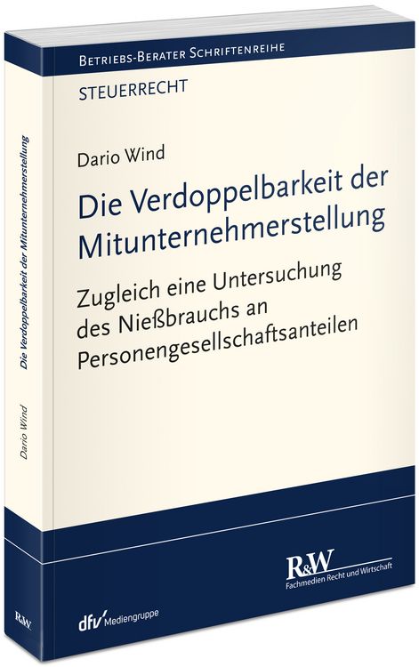 Produktbild: Die Verdoppelbarkeit der Mitunternehmerstellung