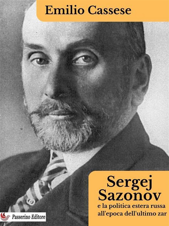 Produktbild: Sergej Sazonov e la politica estera russa all'epoca dell'ultimo zar