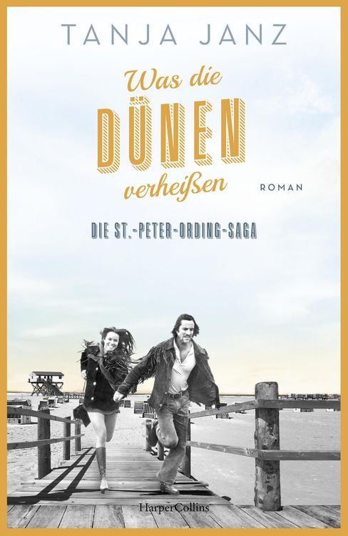 Produktbild: Was die D&uuml;nen verhei&szlig;en. Die St.-Peter-Ording-Saga