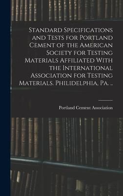 Produktbild: Standard Specifications and Tests for Portland Cement of the American Society for Testing Materials Affiliated With the International Association for