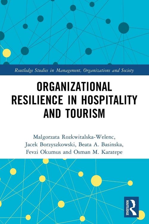 Produktbild: Organizational Resilience in Hospitality and Tourism