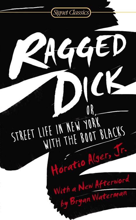 Produktbild: Ragged Dick: Or, Street Life in New York with the Boot Blacks