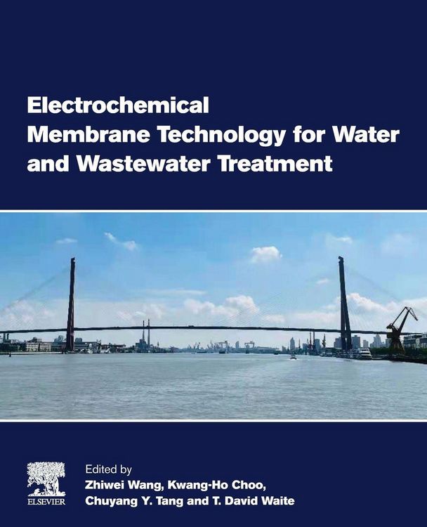 Produktbild: Electrochemical Membrane Technology for Water and Wastewater Treatment