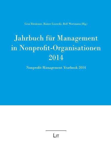 Produktbild: Jahrbuch f&uuml;r Management in Nonprofit-Organisationen 2014. Nonprofit Management Yearbook 2014
