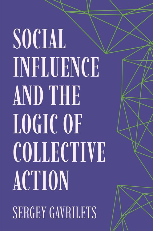 Produktbild: Social Influence and the Logic of Collective Action