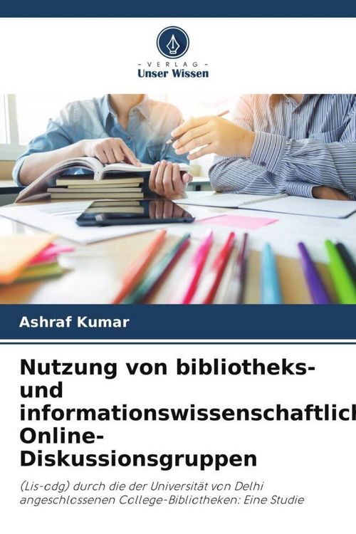 Produktbild: Nutzung von bibliotheks- und informationswissenschaftlichen Online-Diskussionsgruppen