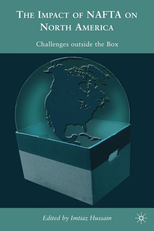 Produktbild: The Impacts of NAFTA on North America