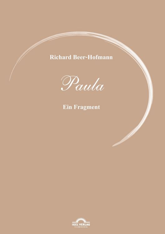 Produktbild: Richard Beer-Hofmann: Werke 6 - Paula