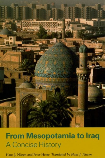 Produktbild: Nissen, H: From Mesopotamia to Iraq - A Concise History Tran