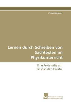 Produktbild: Bergeler, E: Lernen durch Schreiben von Sachtexten im Physik