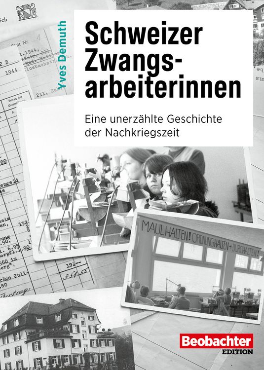 Produktbild: Schweizer Zwangsarbeiterinnen