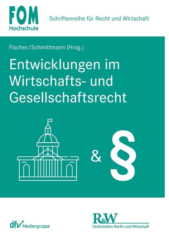Produktbild: Entwicklungen im Wirtschafts- und Gesellschaftsrecht