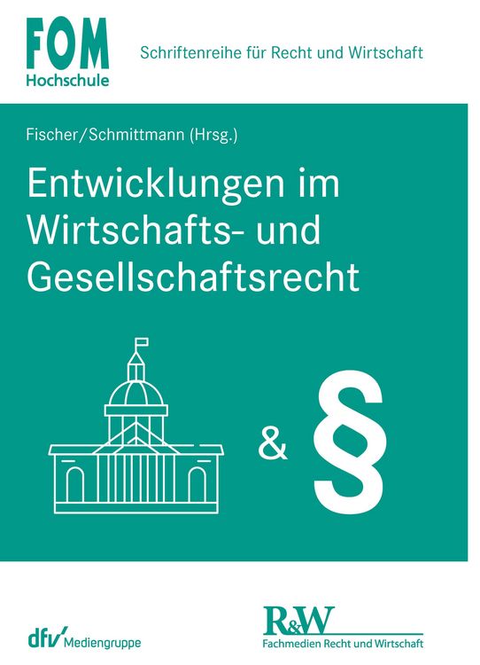 Produktbild: Entwicklungen im Wirtschafts- und Gesellschaftsrecht