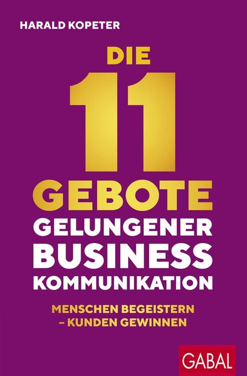 Bild vom Artikel Die 11 Gebote gelungener Businesskommunikation vom Autor Harald Kopeter