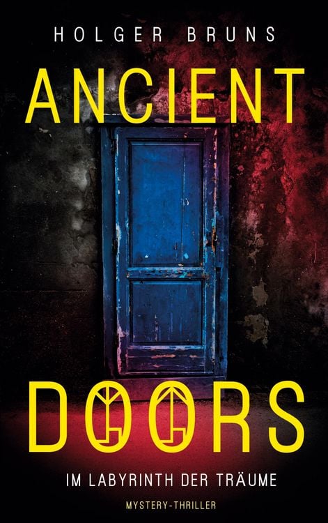 Produktbild: ANCIENT DOORS - Im Labyrinth der Tr&auml;ume