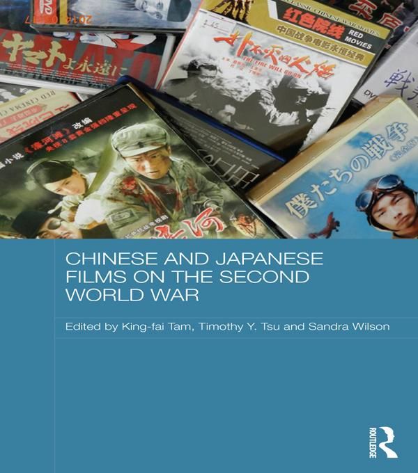 Produktbild: Chinese and Japanese Films on the Second World War