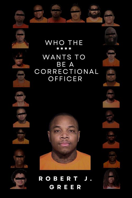 Produktbild: Who the **** Wants to be a Correctional Officer?