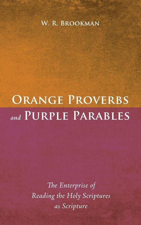 Produktbild: Orange Proverbs and Purple Parables