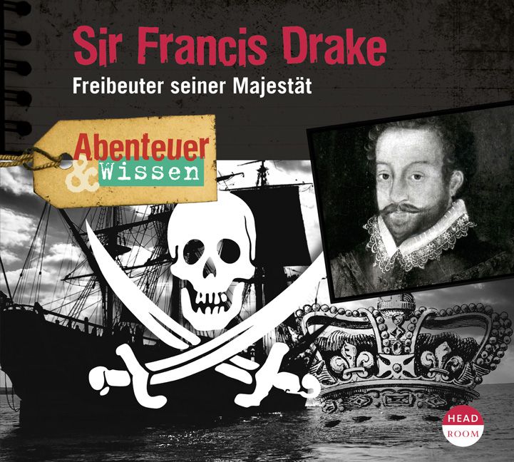Produktbild: Abenteuer & Wissen: Sir Francis Drake