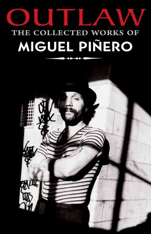 Produktbild: Outlaw: The Collected Works of Miguel Pinero