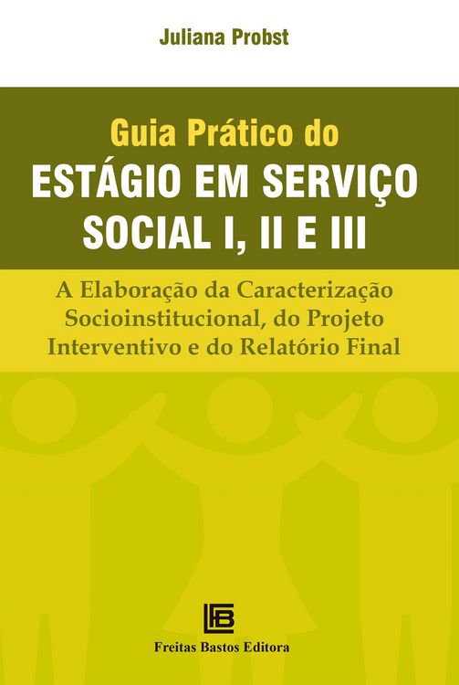 Produktbild: Guia Pr&aacute;tico Do Est&aacute;gio em Servi&ccedil;o Social I, II e III