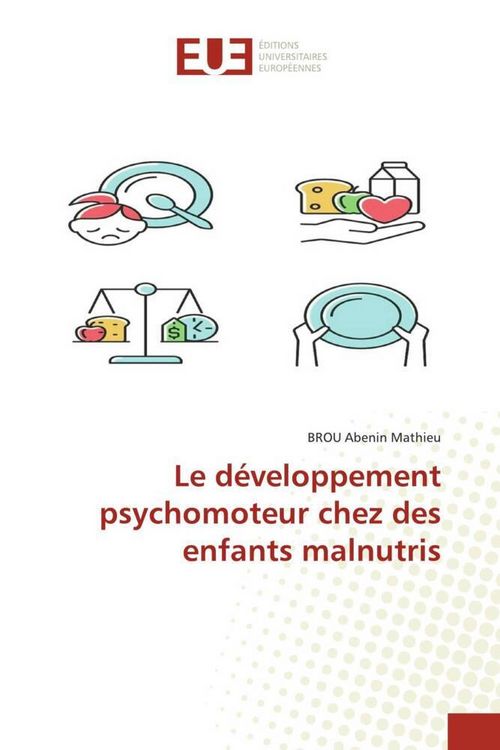 Produktbild: Le d&eacute;veloppement psychomoteur chez des enfants malnutris