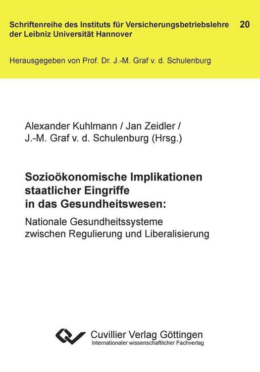 Produktbild: Sozio&ouml;konomische Implikationen staatlicher Eingriffe in das Gesundheitswesen