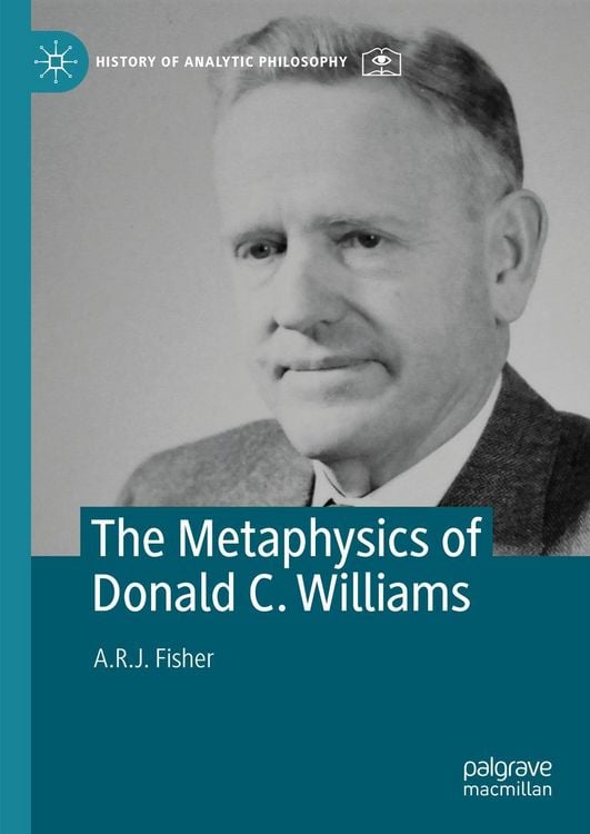 Produktbild: The Metaphysics of Donald C. Williams
