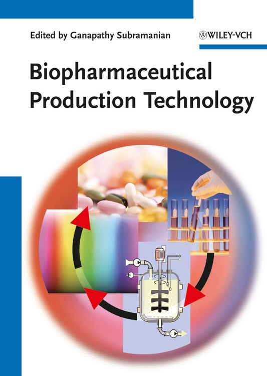 Produktbild: Biopharmaceutical Production Technology