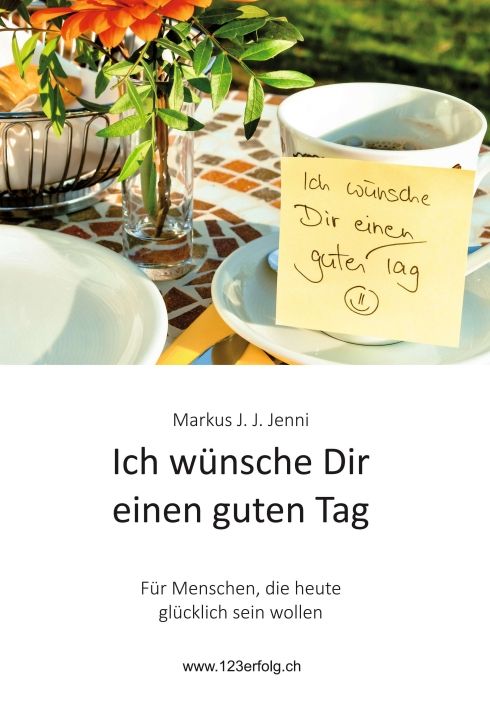 Produktbild: Ich w&uuml;nsche Dir einen guten Tag