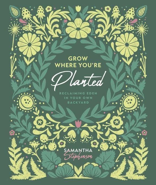 Produktbild: Grow Where You're Planted