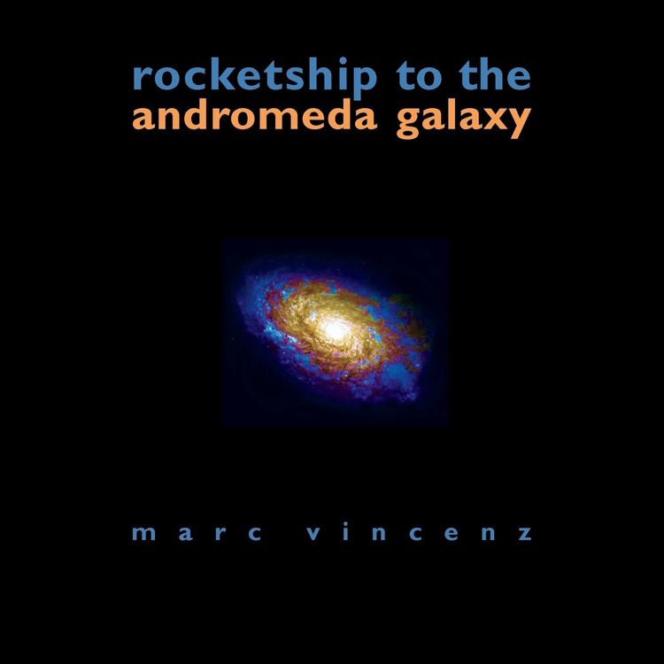 Produktbild: Rocketship to the Andromeda Galaxy