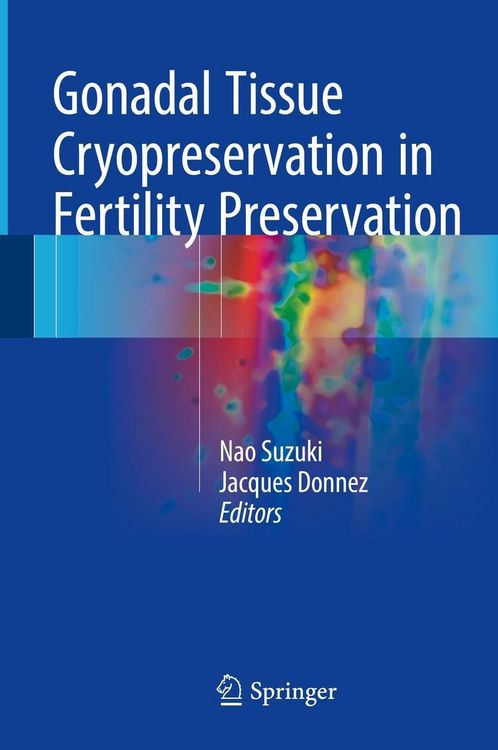 Produktbild: Gonadal Tissue Cryopreservation in Fertility Preservation