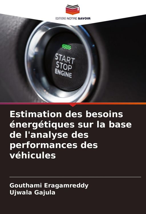 Produktbild: Estimation des besoins &eacute;nerg&eacute;tiques sur la base de l'analyse des performances des v&eacute;hicules