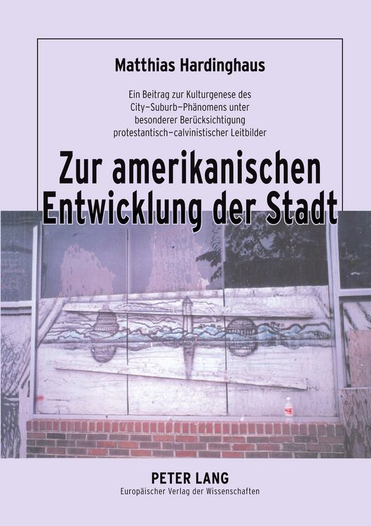 Produktbild: Zur amerikanischen Entwicklung der Stadt