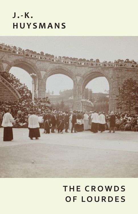 Produktbild: The Crowds of Lourdes