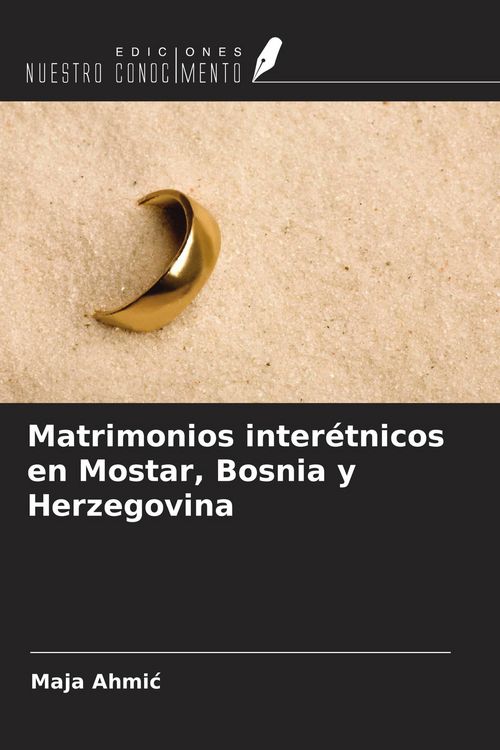 Produktbild: Matrimonios inter&eacute;tnicos en Mostar, Bosnia y Herzegovina