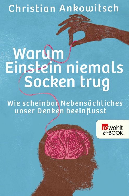 Produktbild: Warum Einstein niemals Socken trug