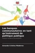 Produktbild: Les banques communautaires en tant qu'instrument de politique publique