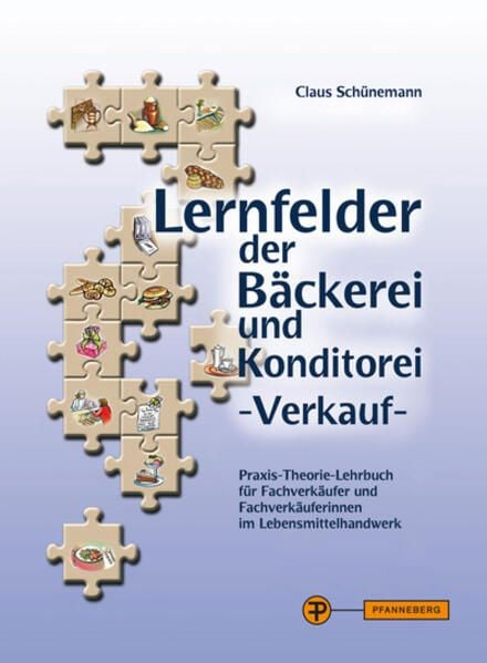 Produktbild: Sch&uuml;nemann, C: Lernfelder der B&auml;ckerei - Verkauf