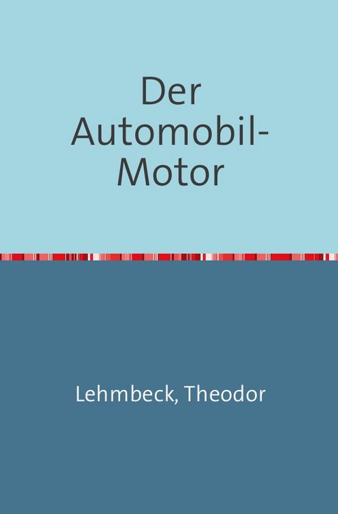 Produktbild: Der Automobil-Motor