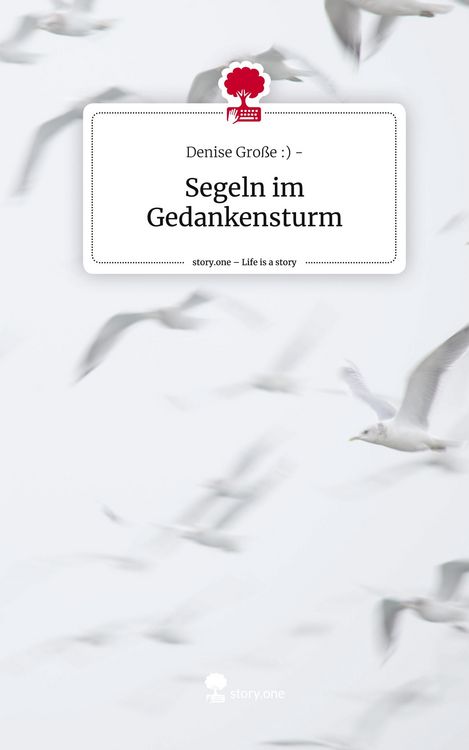 Produktbild: Segeln im Gedankensturm. Life is a Story - story.one