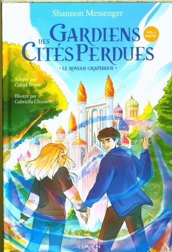 Produktbild: Gardiens des cit&eacute;s perdues : le roman graphique