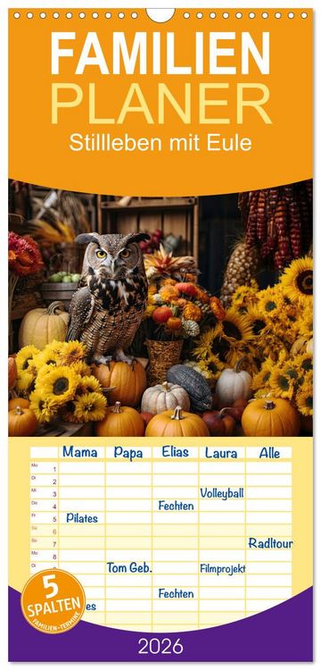 Produktbild: Familienplaner 2026 - Stillleben mit Eule mit 5 Spalten (Wandkalender, 21 x 45 cm) CALVENDO