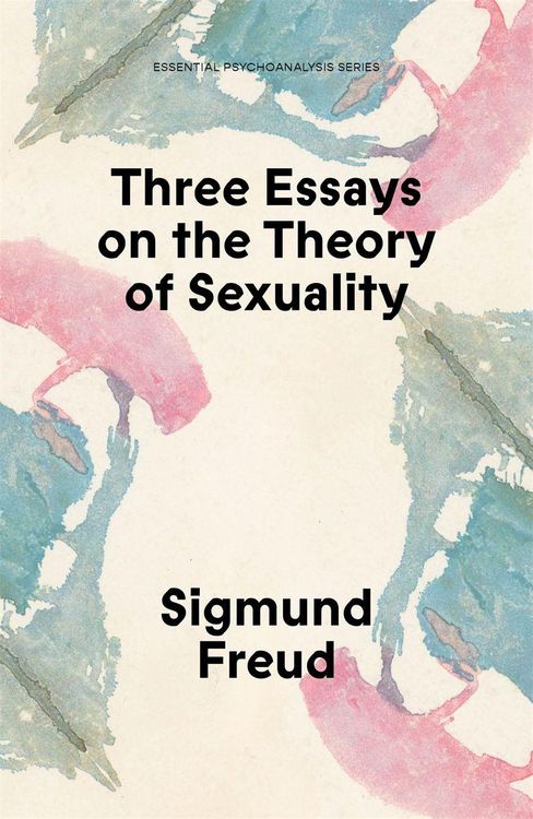 Produktbild: Three Essays on the Theory of Sexuality
