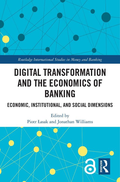 Produktbild: Digital Transformation and the Economics of Banking