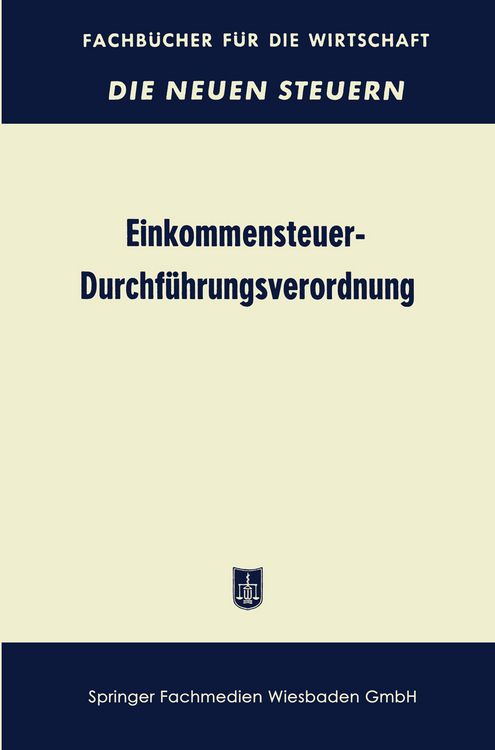 Produktbild: Einkommensteuer-Durchf&uuml;hrungsverordnung (EStDV 1957)