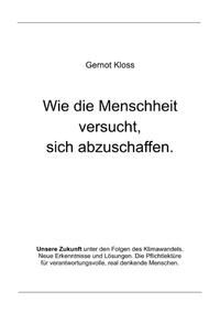 Produktbild: Wie die Menschheit versucht, sich abzuschaffen.
