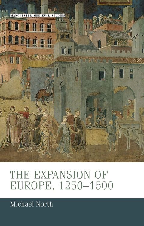 Produktbild: The expansion of Europe, 1250-1500