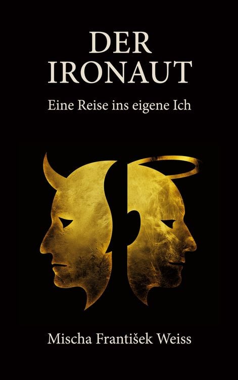Produktbild: Der Ironaut - Eine Reise ins eigene Ich